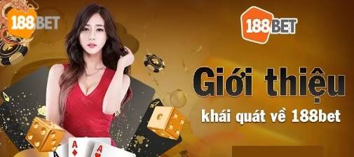 188bet là gì ? Giới thiệu về 188bet